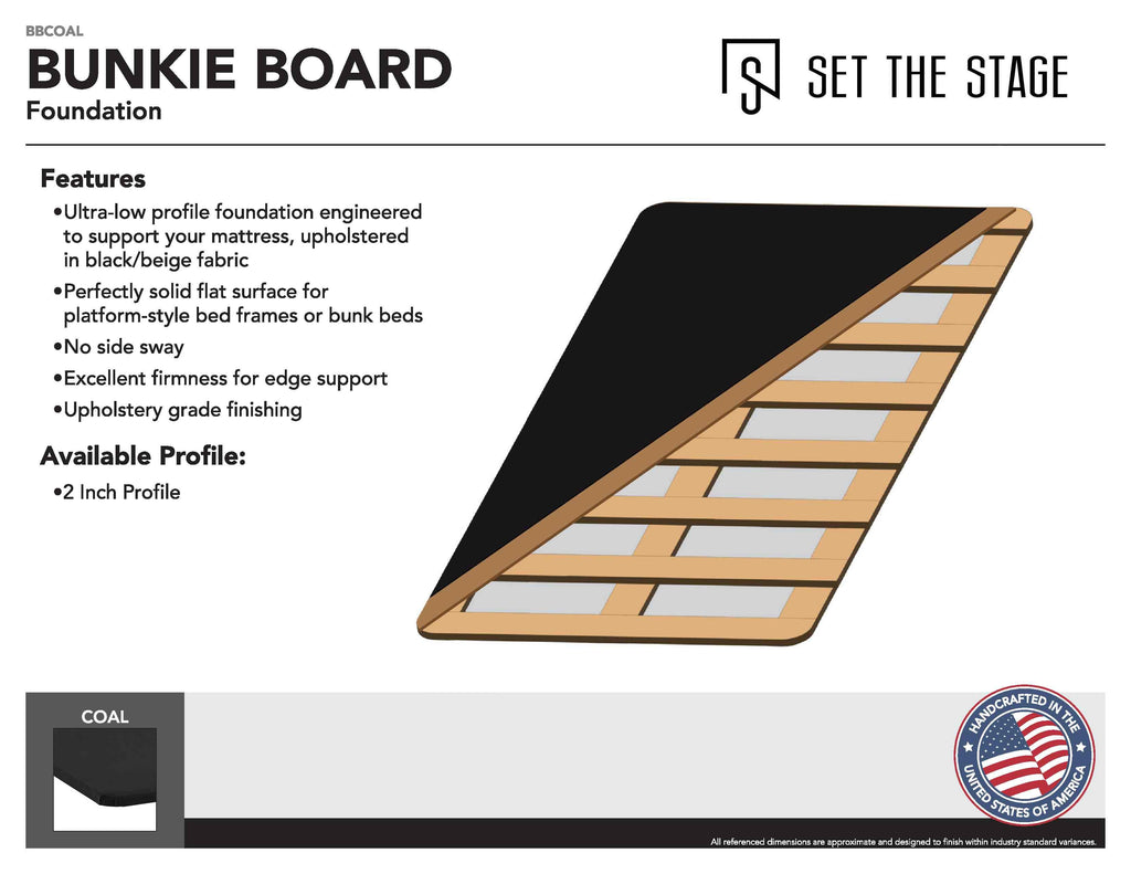 Bunkie Board Foundation Coal
